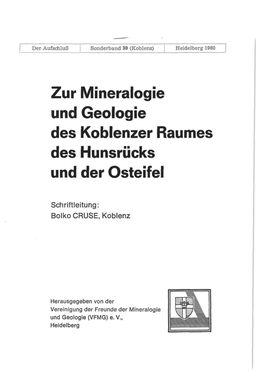 Zur Mineralogie Und Geologie Des Koblenzer Raumes Des Hunsrücks Und Der Osteifel