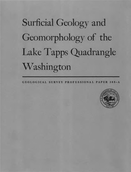 Surficial Geology and Geomorphology of the Lake Tapps Quadrangle Washington