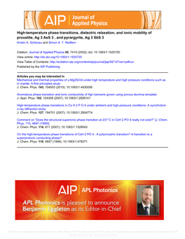 High-Temperature Phase Transitions, Dielectric Relaxation, and Ionic Mobility of Proustite, Ag 3 Ass 3 , and Pyrargyrite, Ag 3 Sbs 3 Kristin A