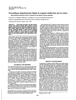 Peroxidases Depolymerize Lignin in Organic Media but Not in Water