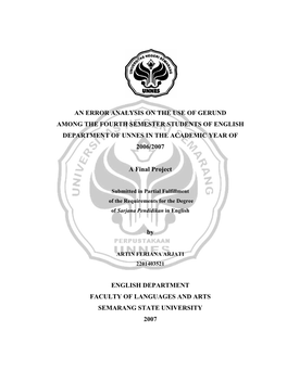 An Error Analysis on the Use of Gerund Among the Fourth Semester Students of English Department of Unnes in the Academic Year of 2006/2007