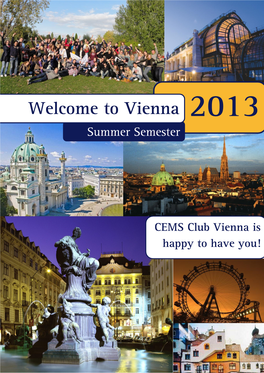 Welcome to Vienna 2013 Summer Semester