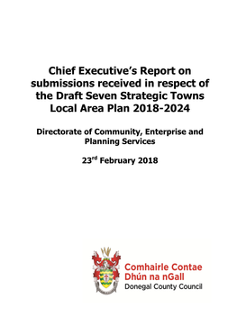 Chief Executive's Report on Submissions Received in Respect Of