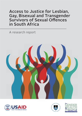 Access to Justice for Lesbian, Gay, Bisexual and Transgender Survivors of Sexual Offences in South Africa