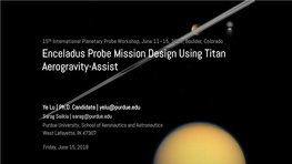 Enceladus Probe Mission Design Using Titan Aerogravity-Assist