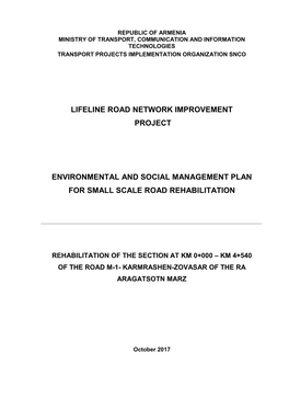 Republic of Armenia Ministry of Transport, Communication and Information Technologies Transport Projects Implementation Organization Snco