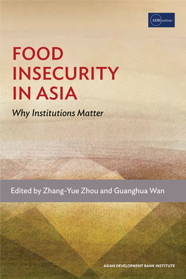 Food Insecurity in Asia: Why Institutions Matter