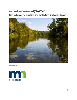 Cannon River Watershed (07040002) Groundwater Restoration and Protection Strategies Report