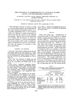 THE INFLUENCE of BARBITURATES on COUMARIN PLASMA LEVELS and PROTHROMBIN RESPONSE * by PETER G