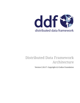 Distributed Data Framework Architecture