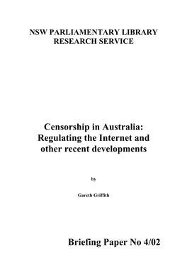 Censorship in Australia: Regulating the Internet and Other Recent Developments