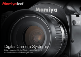 Digital Camera Systems Fully Integrated Digital Photography Solutions for the Professional Photographer ©Barry Seidman