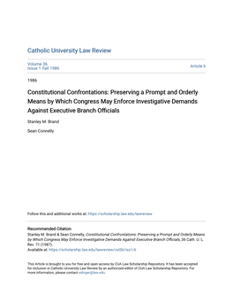 Constitutional Confrontations: Preserving a Prompt and Orderly Means by Which Congress May Enforce Investigative Demands Against Executive Branch Officials