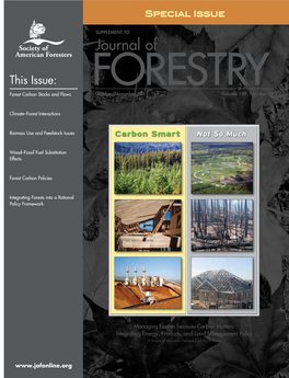 Journal of This Issue: FORESTRY Forest Carbon Stocks and Flows October/November 2011 Volume 109, Number 7S