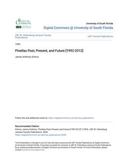 Pinellas Past, Present, and Future [1992-2012]