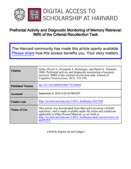 Prefrontal Activity and Diagnostic Monitoring of Memory Retrieval: Fmri of the Criterial Recollection Task