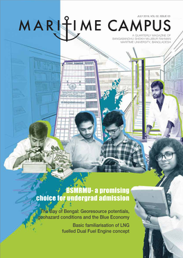 Campus a Quarterly Magazine of Bangabandhu Sheikh Mujibur Rahman Maritime University, Bangladesh