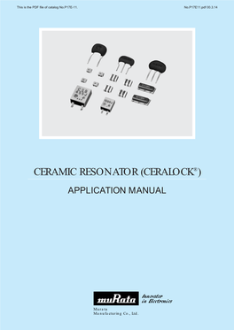 Ceramic Resonator (Ceralock®) Application Manual