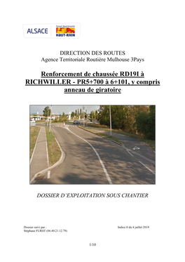 Renforcement De Chaussée RD19I À RICHWILLER - PR5+700 À 6+101, Y Compris Anneau De Giratoire