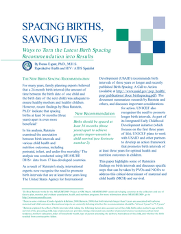 SPACING BIRTHS, SAVING LIVES Ways to Turn the Latest Birth Spacing Recommendation Into Results by Donna Espeut, Ph.D., M.H.S