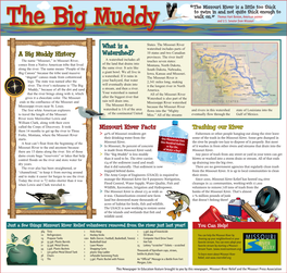 The Big Muddy “The Missouri River Is a Little Too Thick