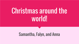 Christmas Around the World!