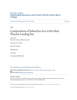 Compositions of Subsurface Ices at the Mars Phoenix Landing Site Selby Cull Bryn Mawr College, Scull@Brynmawr.Edu