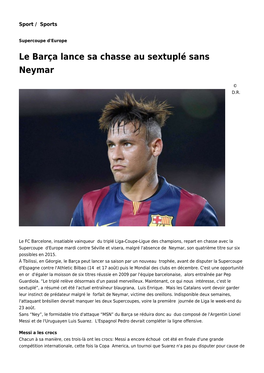 Le Barça Lance Sa Chasse Au Sextuplé Sans Neymar