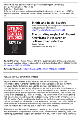 The Puzzling Neglect of Hispanic Americans in Research on Police–Citizen Relations Ronald Weitzer Published Online: 08 May 2013