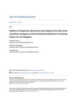 Patterns of Dispersion, Movement and Feeding of the Sea Urchin Lytechinus Variegatus, and the Potential Implications for Grazing Impact on Live Seagrass