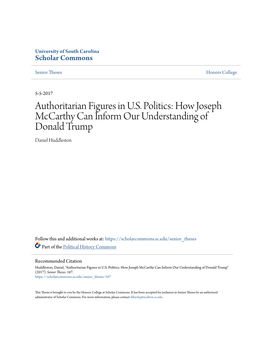 Authoritarian Figures in U.S. Politics: How Joseph Mccarthy Can Inform Our Understanding of Donald Trump Daniel Huddleston