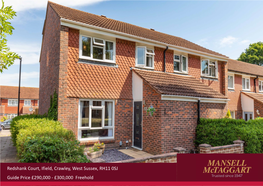 Redshank Court, Ifield, Crawley, West Sussex, RH11 0SJ Guide Price £290,000 - £300,000 Freehold in Brief…