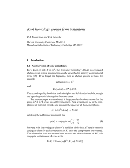 Knot Homology Groups from Instantons