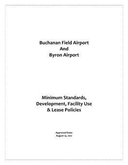 Buchanan Field Airport and Byron Airport Minimum Standards, Development, Facility Use & Lease Policies