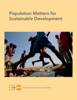 Population Matters for Sustainable Development 3 A8780 UN V05:Layout 1 5/31/12 9:10 PM Page 4