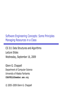 Software Engineering Concepts: Some Principles Managing Resources in a Class