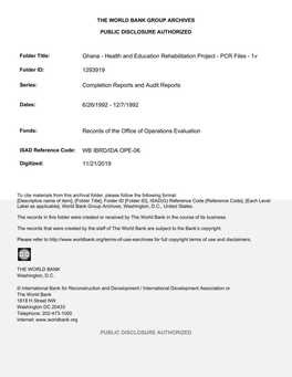 Ghana - Health and Education Rehabilitation Project - PCR Files - 1V