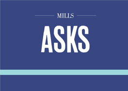 Your Journey at Mills Starts with Questions. We Believe in the Power of Questions