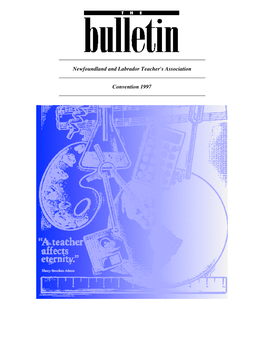 The Convention Issue of the Bulletin from the NL Teachers' Association