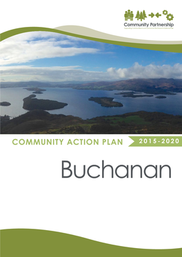 COMMUNITY ACTION PLAN 2015-2020 Buchanan Buchanan Community Action Plan 2015 - 2020