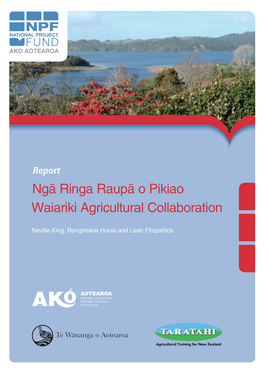Ngā Ringa Raupā O Pikiao: Waiariki Agricultural Collaboration
