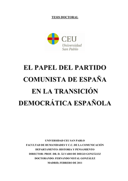 El Papel Del Partido Comunista De España En La Transición Democrática Española