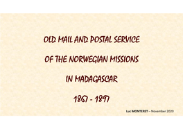 Old Mail and Postal Service of the Norwegian Missions in Madagascar