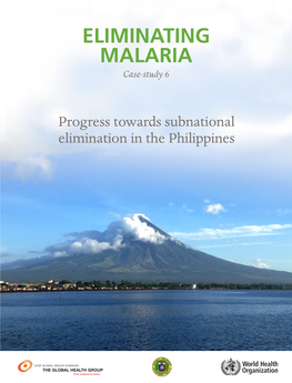 ELIMINATING MALARIA Case-Study 6