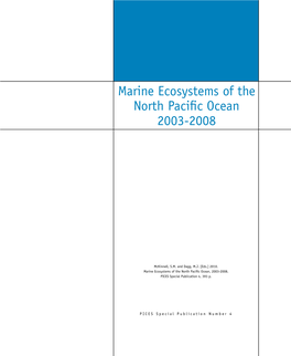 Marine Ecosystems of the North Pacific Ocean 2003-2008