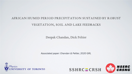 African Humid Period Precipitation Sustained by Robust Vegetation, Soil and Lake Feedbacks