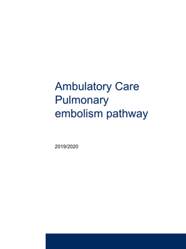 Ambulatory Care Pulmonary Embolism Pathway