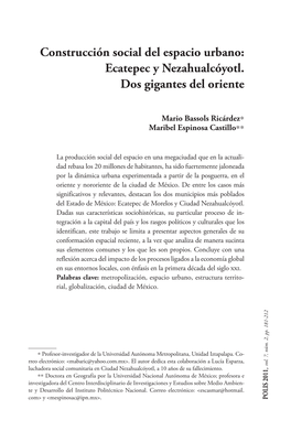 Construcción Social Del Espacio Urbano: Ecatepec Y Nezahualcóyotl. Dos Gigantes Del Oriente