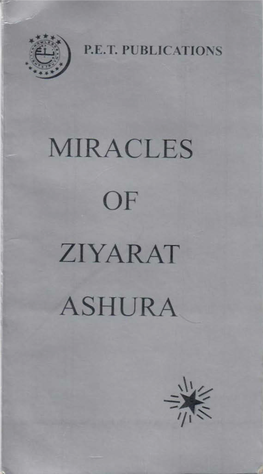 Miracles of Ziyarat Ashura Bismillahir Rahmanir Rahim