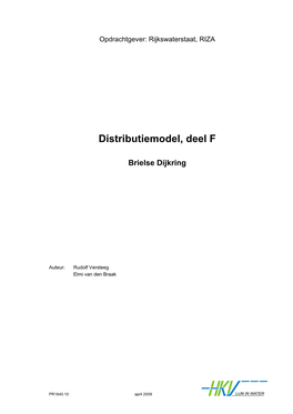 Distributiemodel, Deel F Brielse Dijkring